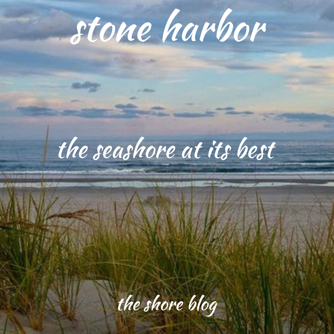Stone Harbor – The Seashore at its Best