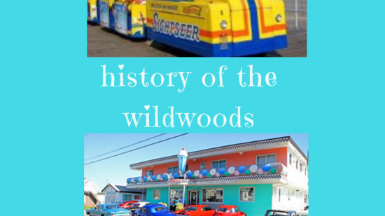 History of The Wildwoods